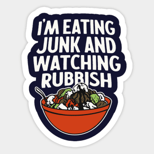 Eating Junk and Watching Rubbish - Home Alone Quote Sticker